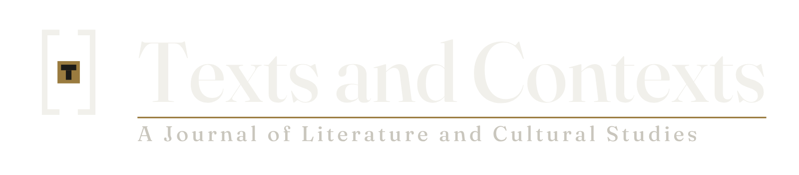 Texts and Contexts: A Journal of Literature and Cultural Studies